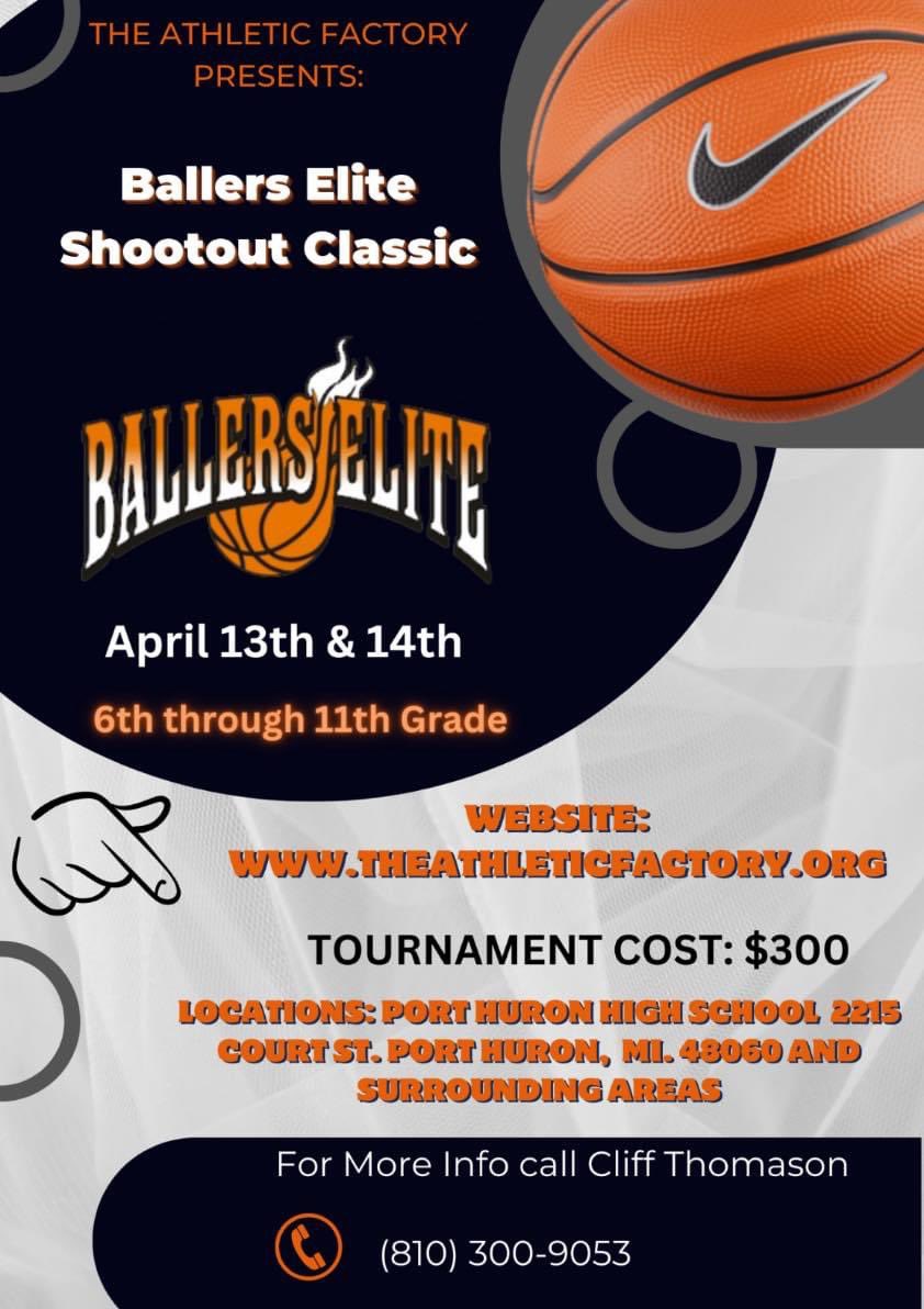 Going to be a great tournament! Get your teams together! 
#BallersElite #BallersEliteShootoutClassic #TheAthleticFactory #PortHuron #StClairCounty #Flint #MacombCounty #Detroit #aaubasketball #MichiganBasketball #travelbasketball