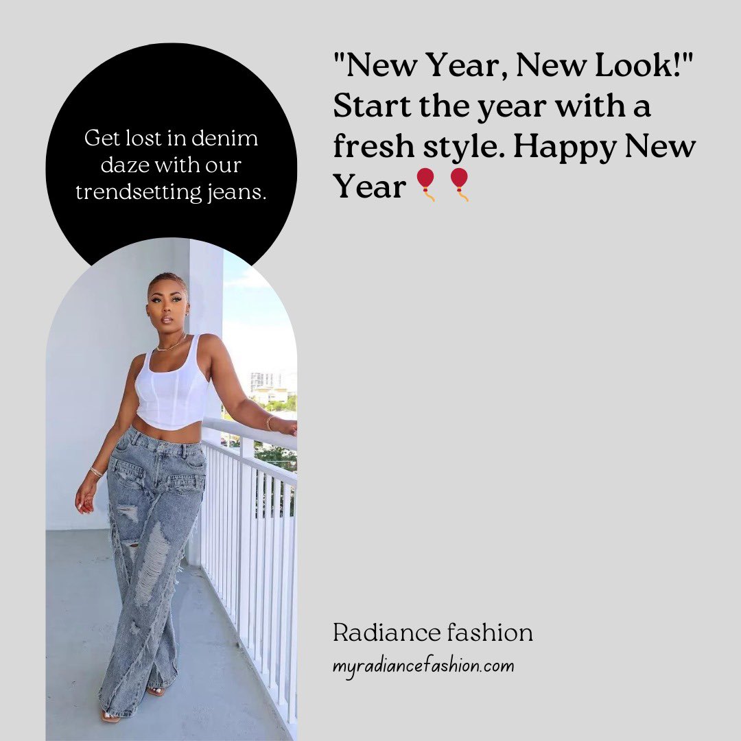 Radiance_fash's tweet photo. Happy New year 🎈🎆 from the only denim online Retail store!!!
#FashionForward #fashion #FashionDreamer #fitcheck #America #Denim https://t.co/Ntojfs8UNX
