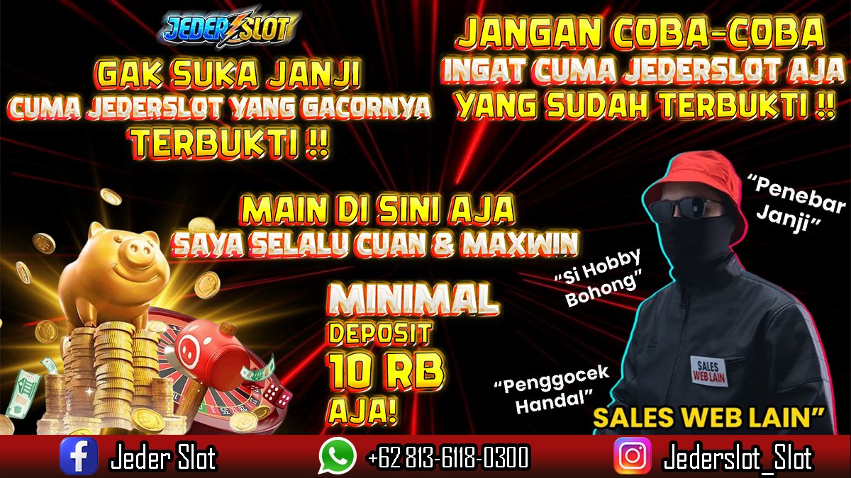 JederSlot's tweet photo. ari Gini Masih Percaya Omongan Sales? Gak Banget!
Udah Bukan Jaman Yang Hobby nya Tebar Janji, Pilih JEDERSLOT Yang Udah Terbukti Kegacoranya!
Gapake Janji Tapi Kasih Bukti Kegacoranya!

📲 Whatsapp : +6281361180300
📲 Telegram : jederslot
📲 Instagram : @jederslot_slot https://t.co/lBsL90psoZ