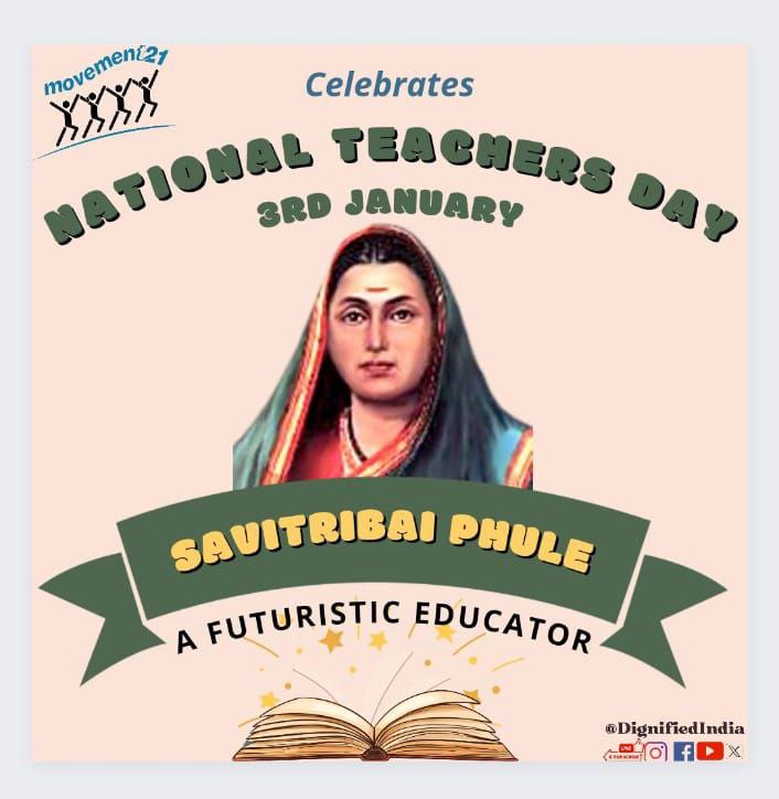 #NationalTeachersDay3Jan #SavitriBaiPhule

Education is the passport to the future, for tomorrow belongs to those who prepare for it today.