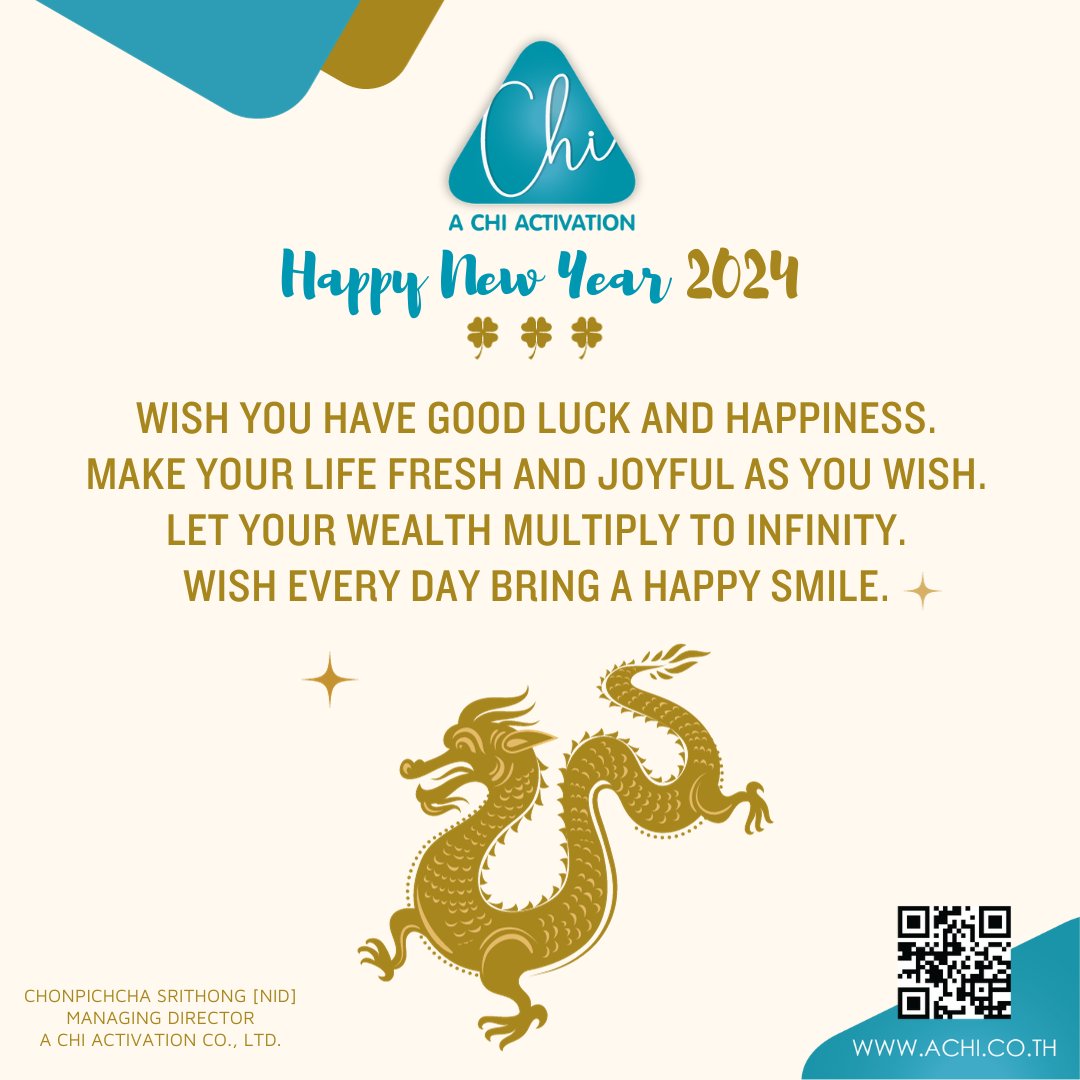 🍀🍀🍀
Happy New Year 2024
ให้โชคดีมีสุขปีใหม่นี้
ให้สดชื่นรื่นชีวิตดั่งใจหวัง
ให้ทรัพย์สินเพิ่มพูนคูณอนันต์
ให้ทุกวันมีรอยยิ้มสุขใจเอยฯ

******************************

wish you have good luck and happiness.
Make your life fresh and joyful as you wish.
Let your wealth multiply