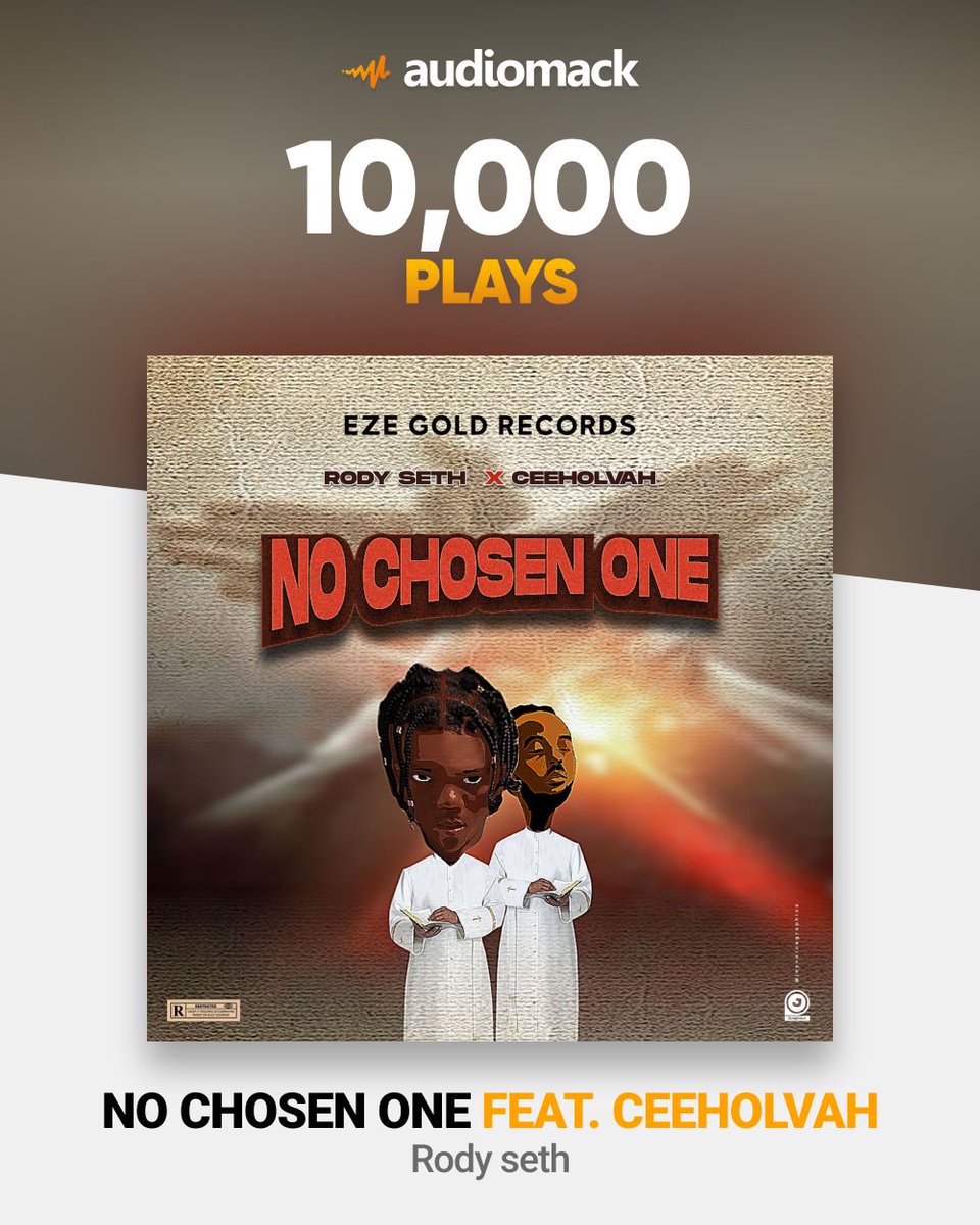 RODYSETH's tweet photo. #nochosenone hit 10k and above stream via @audiomack https://t.co/H2zUHgehrU
