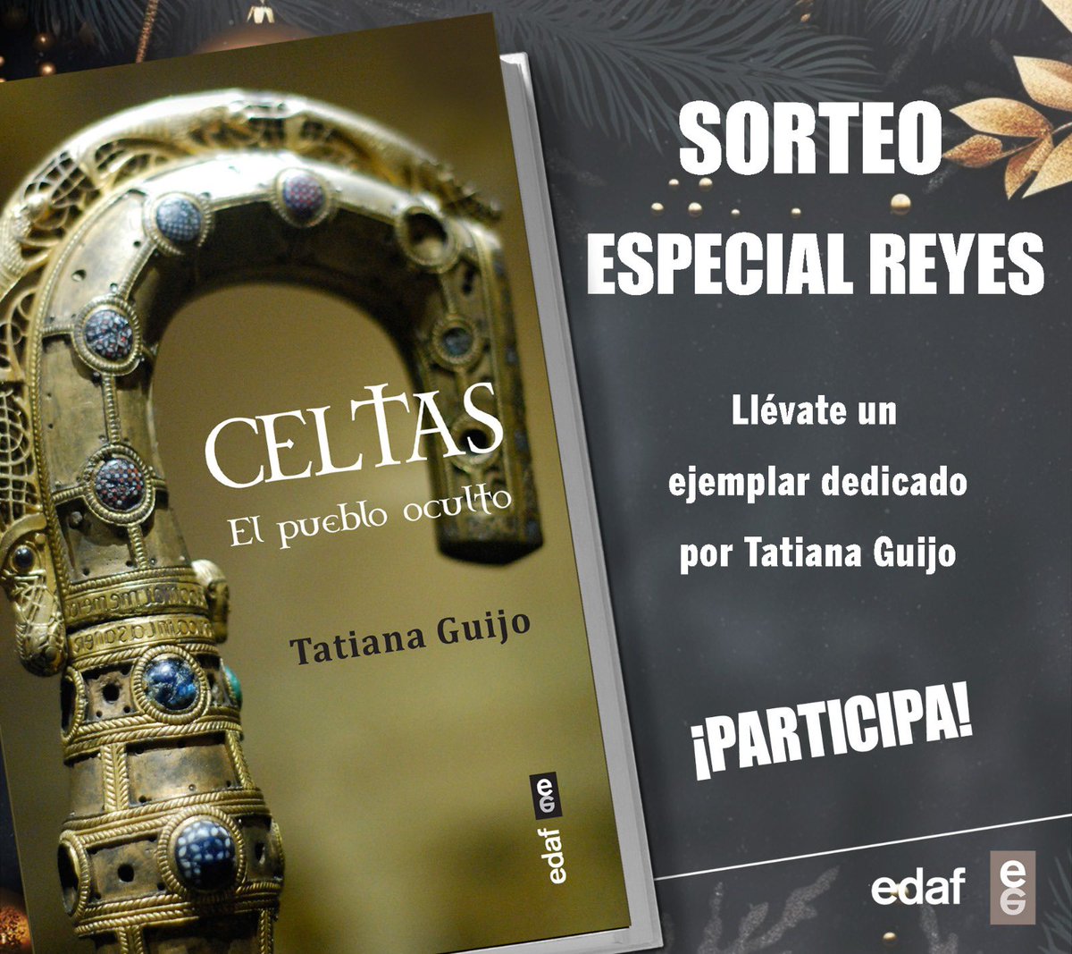 EditorialEdaf's tweet image. #SORTEO‼️Nos adelantamos a los Reyes Magos y sorteamos 3 ejemplares dedicados de 𝐶𝑒𝑙𝑡𝑎𝑠. 𝐸𝑙 𝑝𝑢𝑒𝑏𝑙𝑜 𝑜𝑐𝑢𝑙𝑡𝑜👇🏼

➡️ Síguenos (@EditorialEdaf) y sigue a @MitologiaCelta 
➡️ Haz RT a esta publicación 

¡Puedes participar hasta el próximo 6 de enero! 💫
