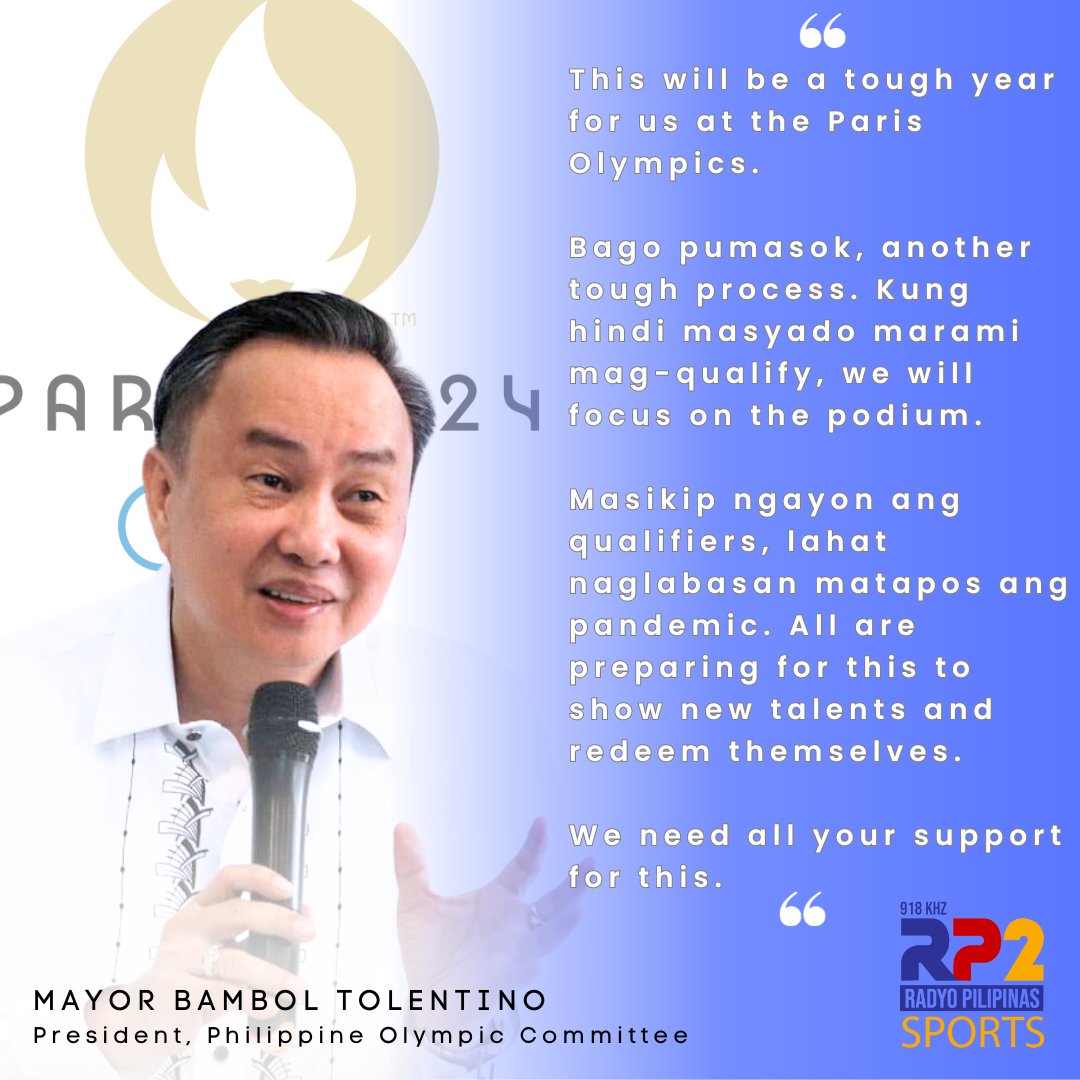 In an interview over Radyo Pilipinas Dos-Sports, Philippine Olympic Committee @OlympicPHI president Abraham 'Bambol' Tolentino is bracing for a tough year for our national athletes vying to qualify for the Paris Olympic Games. #Paris2024