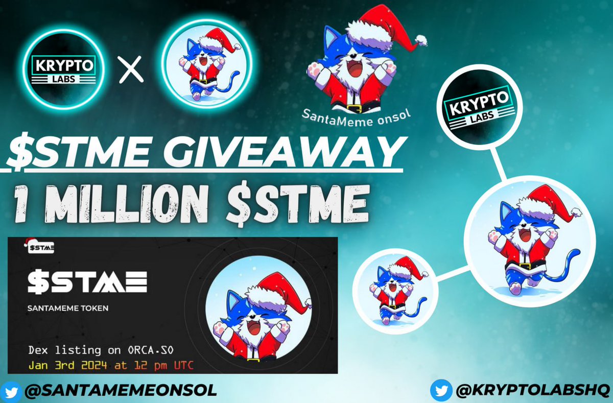 KryptoLabsHQ's tweet image. 🀄 SANTAMEME #AIRDROP ↘️ 

🏆Prize:- 1 Million $STME

🎮Follow @santamemeonsol &amp;amp; @KryptoLabsHQ
🎮Like, ReTweet &amp;amp; Tag 3 Friend
🎮Enter Here - app.questn.com/quest/85673176…

⏳Ends 10th December

#KryptoLabs #ByBit #IDO  #Launchpad  #Binance #Bitcoin #Web3 #STME