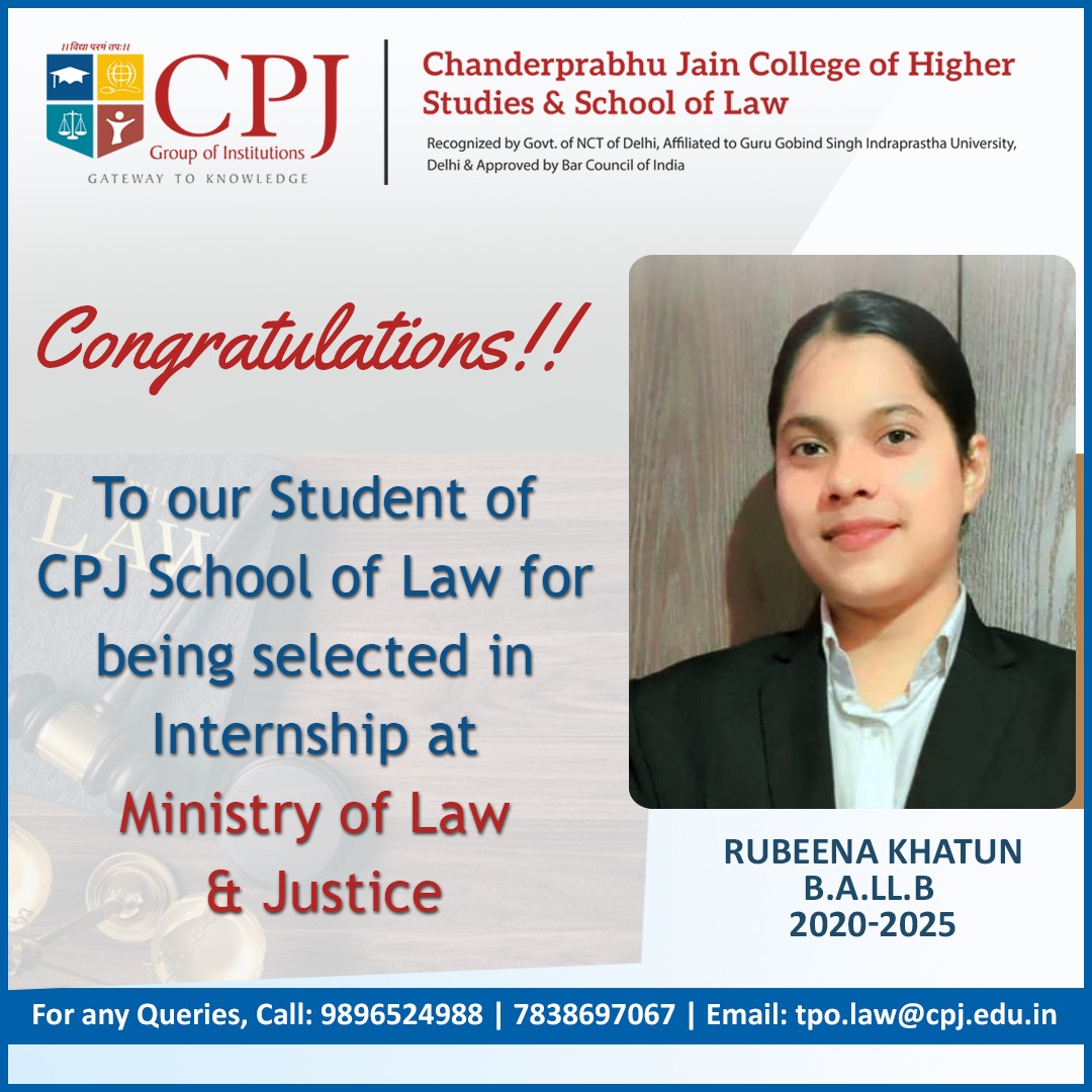 cpjcollege's tweet image. 🏛 CPJ School of Law, pays Heartiest Congratulation 💐 to its student on being Selected for Internship with Ministry of Law &amp;amp; Justice 🎓🎓

☎️ For any query, Contact-
Ms. Mahima- 8527490775
Mr. Sunil- 9728378787

#clat2024 #pgclat #ugclat #ggsipulawcollege #bestlawcollege