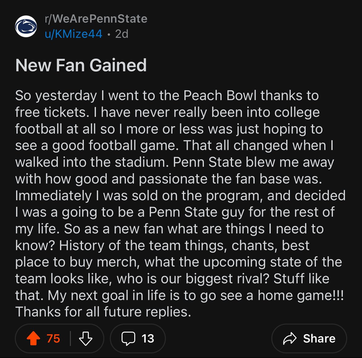 A wholesome post on r/WeArePennState from a user named KMize44. The user also mentions how he was sold on the team based on how positive and supportive the Penn State fan base was despite the performance.
