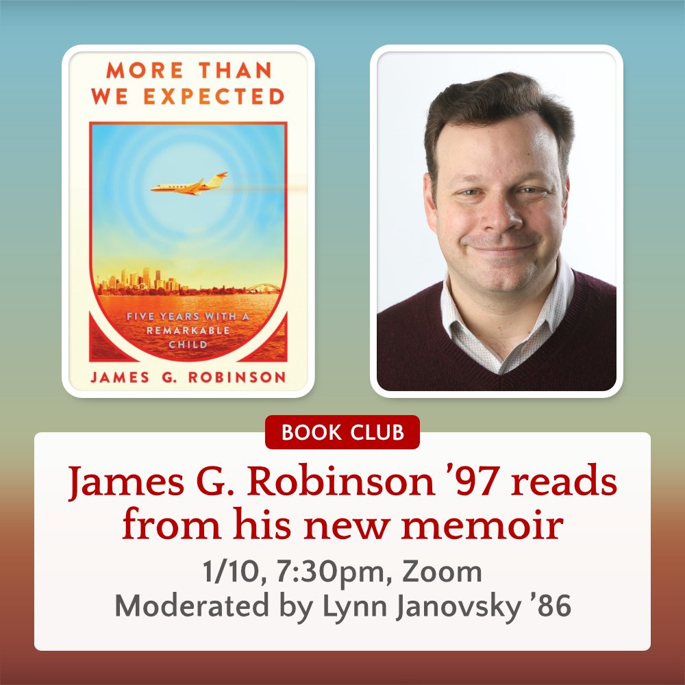 One week until Book Club! We'll be joined by James G. Robinson '97 for a reading and discussion of his memoir celebrating the brief but meaningful life of his son Nadav, who was born with a congenital heart defect and died at age five.

1/10, 7:30pm, Zoom

connect.vassar.edu/VCNY_JamesRobi…