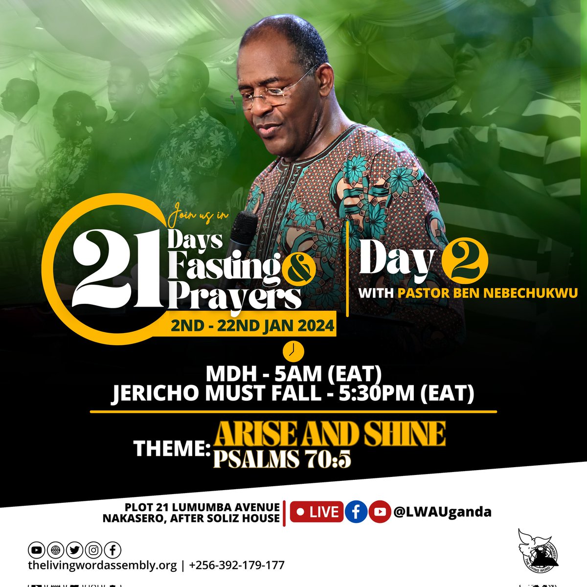 LWAUganda's tweet photo. Join us for Jericho Must Fall with Pr. Benjamin Nebechukwu this Wednesday from 5:30pm. 

The theme for #Day2 of our fast is: Arise &amp; Shine (Psalms 70:5)

You can also follow the live stream through our YouTube Channel: https://t.co/qpavtxVLt8

#Day2of21 Days of Prayer &amp; Fasting https://t.co/AXuHwEuEvx