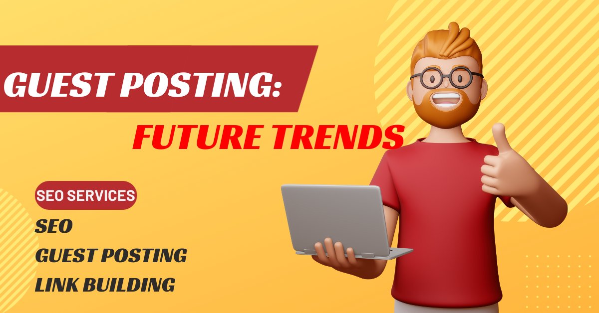 The Future of Guest Posting:
                          Emerging Trends and Predictions😎😎
Email: feroztufail435@gmail.com

#GuestPostingFuture #EmergingTrends #Predictions2022 #ContentMarketing #DigitalMarketing #InfluencerCollaboration