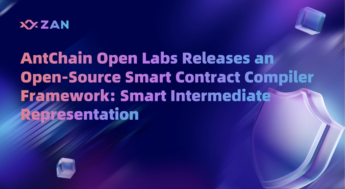 zan_team's tweet photo. 🚀 Exciting news for developers! We're proud to announce the open sourcing of 'Smart Intermediate Representation' - a cutting-edge compiler framework that redefines contract development with security, efficiency, rollup friendly, and AI friendly.

Dive into the future of compiler technology with us! 🌐

Read more: https://t.co/lLWENJPuXe

#Web3 #developer #tools #smartcontract #Blockchain