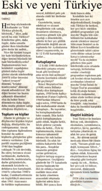 “Eski ve yeni Türkiye” başlıklı yazım bugün Cumhuriyet’te…