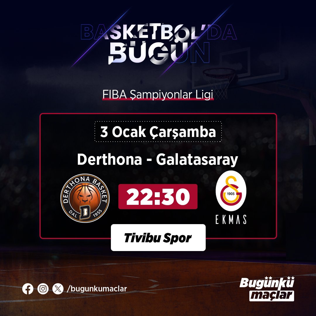 bugunkumaclar's tweet photo. 🗣️💭 Basketbol'da Bugün

▪️FIBA Şampiyonlar Ligi - Play-In

Derthona 🆚 Galatasaray  
🗓 3 Ocak Çarşamba
🕢 22.30
📺 Tivibu Spor
#basketbol #derthona #galatasaray #bugunkumaclar #basketball #basketboldabugun #fibasampiyonlarligi #tivibuspor https://t.co/z8Mq9POVRi