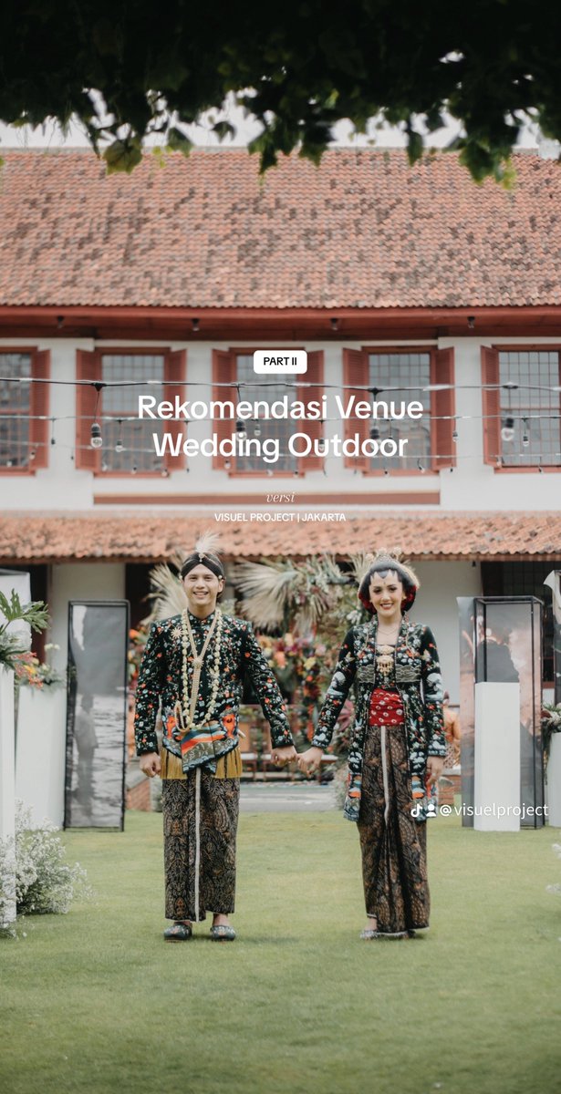 VisuelProject's tweet photo. Rekomendasi venue wedding outdoor di Jakarta 💒 https://t.co/rzV7JpyYn1