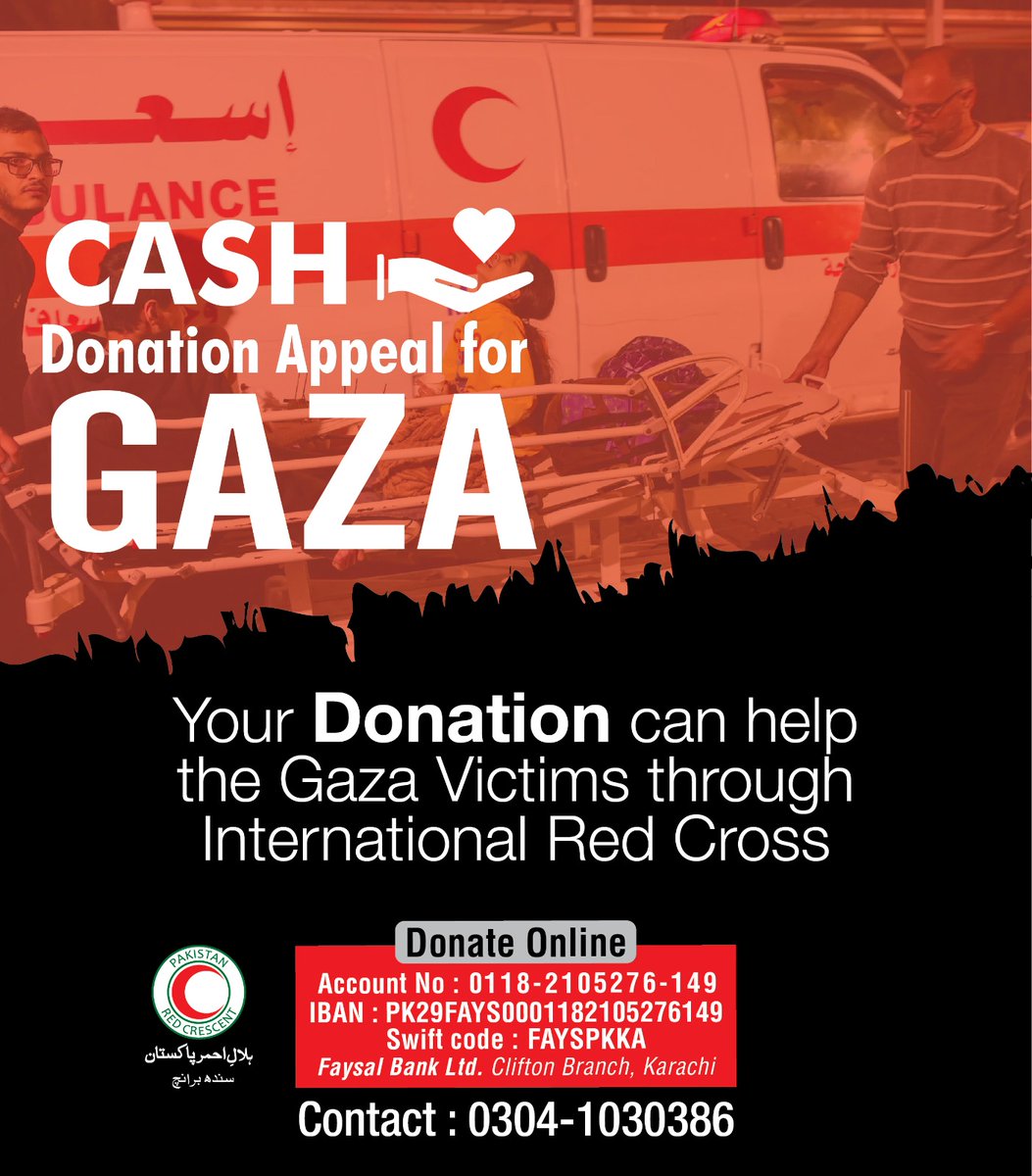 prcsindh's tweet image. Cash Donation Appeal to help the victims of Gaza. Send your donations to PRCS Sindh Branch.
#donations #prcsindh