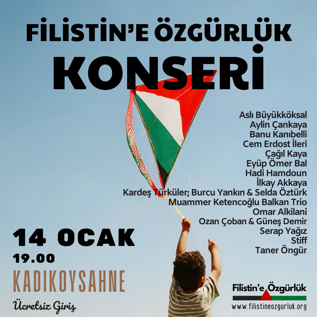 🎶#FilistineÖzgürlükKonseri 
🔔14 Ocak Pazar 19.00
📍 Kadıköy Sahne

Müzisyenler, sanatçılar ve aktivistlerin bir araya geleceği gecede buluşalım, dayanışmayı müziğin birleştirici gücüyle büyütelim.

#GazzeİçinSöyle  #SingForGaza
#FilistineÖzgürlük 🇵🇸

👉🏾 filistineozgurluk.org/14ocak-konser