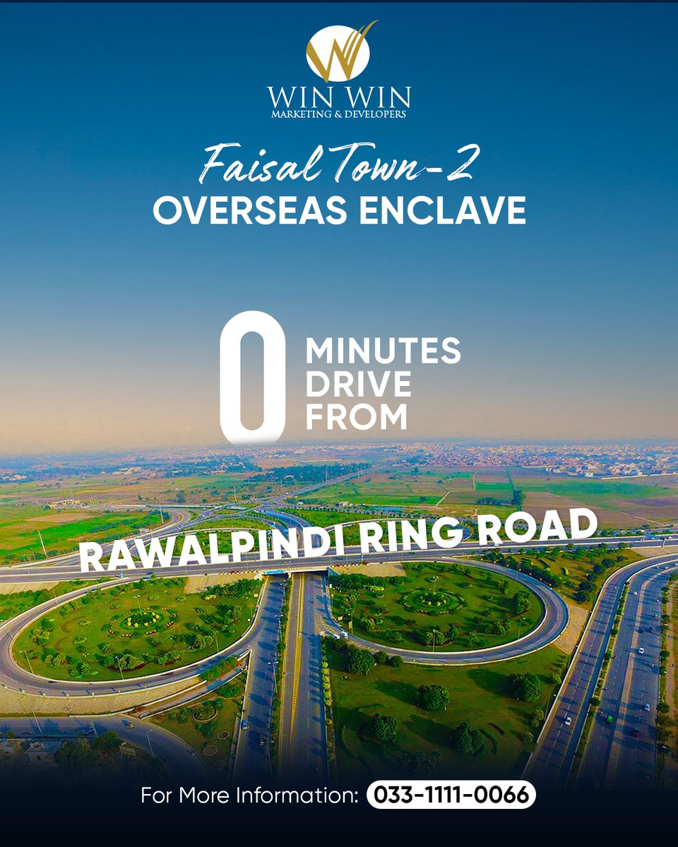 Right where you need to be! Faisal Town-2 Overseas Enclave sits at the heart of convenience on Rawalpindi Ring Road. Start your journey home with zero delays. Contact us 📞 033-1111-0066 
#FaisalTown #FaisalTownPhase2 #OverseasEnclave #OverseasBlock #WinWinMarketing #FaisalTown2