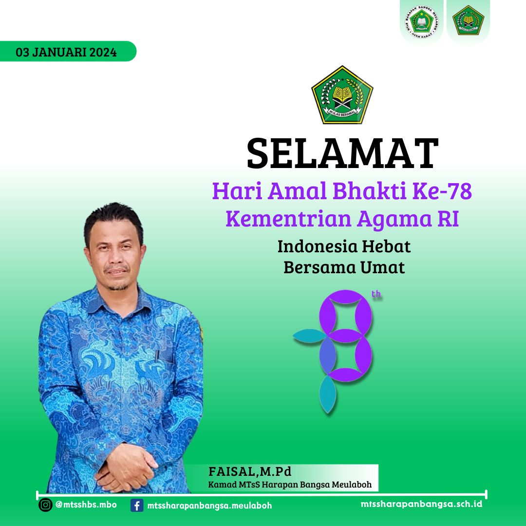 mtsshbsmbo's tweet photo. Halo #HarapanMuda !!
Selamat Hari Amal Bhakti ke-78
Kementrian Agama RI
Indonesia Hebat, Bersama Umat.. 😇
#HarapanMuda !
#Semangat

#mtsshbsmbo #harapanbangsameulaboh #harapankita #kitabisa #miminbangsa #SahabatBangsa https://t.co/Iqc9froE84