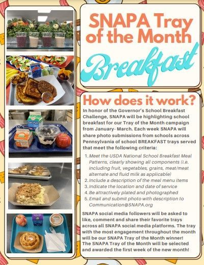 SNAofPA's tweet photo. SNAPA is celebrating the Governor's School Breakfast Challenge w/our Tray of the Month campaign going BREAKFAST ONLY from January through March! Email your breakfast trays to communication@snapa.org, all other #TrayoftheMonth rules apply! #UniversalBreakfast #FuelingPAStudents https://t.co/6kg6DBzxcK