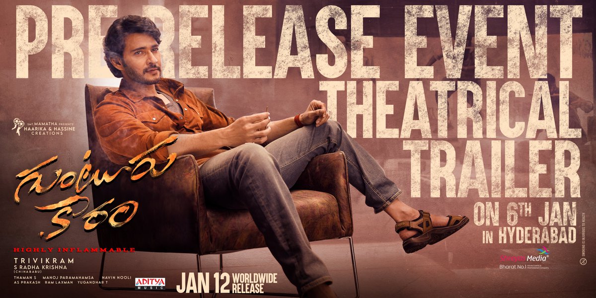 haarikahassine's tweet photo. Get hyped! 🔥 The much-anticipated #GunturKaaramTrailer will be revealed on JAN 6th @ MASSIVE Pre-Release event of #GunturKaaram! 🔥💥

Super🌟 @urstrulyMahesh #Trivikram @MusicThaman @sreeleela14 @meenakshiioffl @vamsi84 @manojdft @NavinNooli #ASPrakash @haarikahassine @adityamusic 

#GunturKaaramOnJan12th 🌶