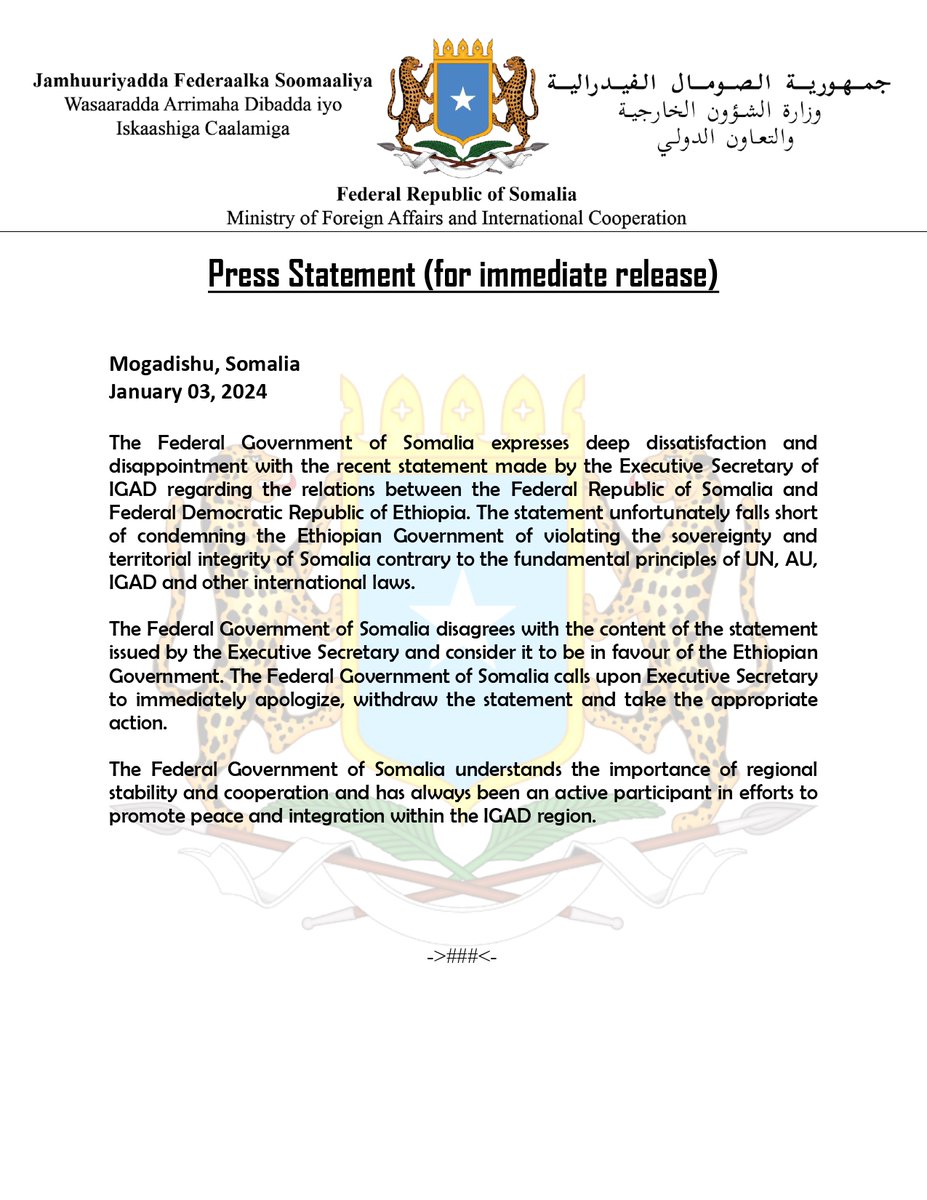 The Federal Government of #Somalia strongly opposes the recent statement from the Executive Secretary of #IGAD, deeming it biased towards the #Ethiopian Government. We call on the Executive Secretary to immediately apologize, withdraw the statement and take appropriate action.