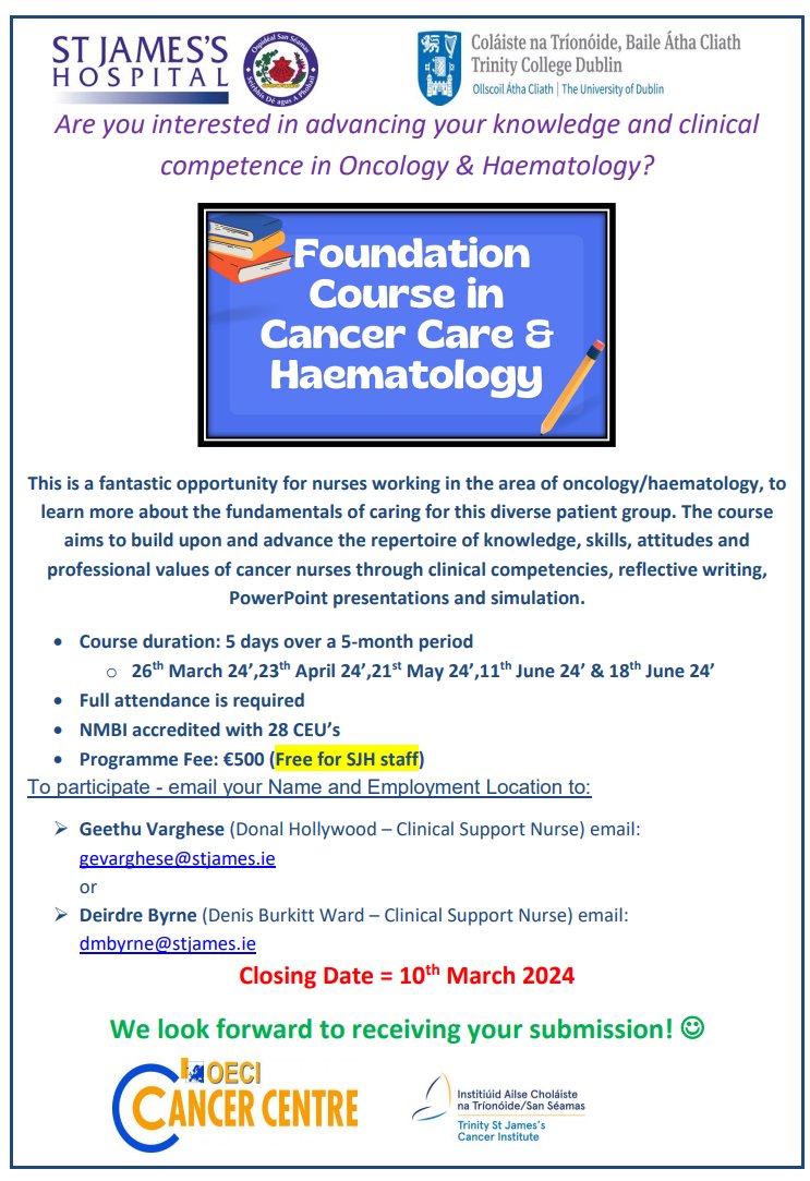 🗣 Calling all cancer care nurses, we are running our annual @stjamesdublin @CancerInstIRE Foundation Course in Cancer Care & Haematology. For more information & how to register see picture attached 😀 

#SJHCancerNursing #CancerInstIRE  #SharedLearning #CancerNurseEducation