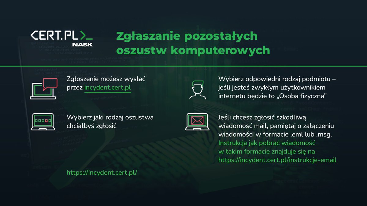 CERT_Polska's tweet image. Zastanawialiście się jak najlepiej zgłosić incydenty do naszego zespołu? Poniżej znajdziecie grafiki, które pokażą Wam jak w prosty sposób możecie przekazać do nas różne rodzaje oszustw komputerowych.