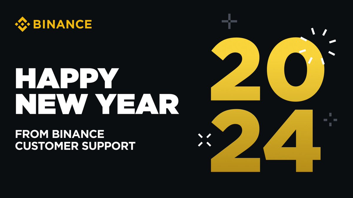 Happy New Year from the #Binance Customer Support team!

We can't wait to continue supporting all of your crypto journeys throughout 2024.

Keep exploring, and remember we're always around to help 🫡