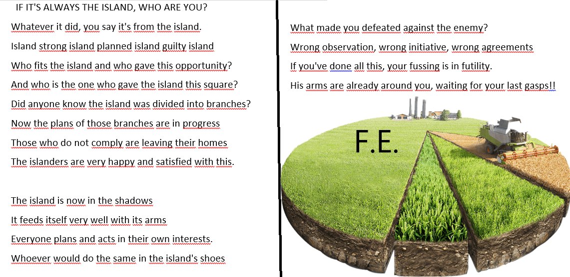 FeyruzEmRan's tweet photo. What made you defeated against the enemy?
Wrong observation, wrong initiative, wrong agreements
If you've done all this, your fussing is in futility.
His arms are already around you, waiting for your last gasps!!  F.E.
#Island #poetry #wrong #futility #arms #gasps https://t.co/QaPSQYO15h