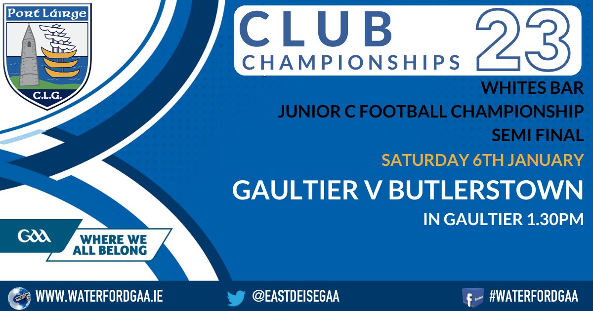 East Waterford GAA (@eastdeisegaa) on Twitter photo Upcoming Whites Bar Junior C Football Championship Semi-Final Fixture
Saturday 6th January
<a href="/GaultierGAAClub/">Gaultier GAA</a> v <a href="/ButlerstownGAA/">Butlerstown GAA</a>
#EWJCFC Upcoming Whites Bar Junior C Football Championship Semi-Final Fixture
Saturday 6th January
<a href="/GaultierGAAClub/">Gaultier GAA</a> v <a href="/ButlerstownGAA/">Butlerstown GAA</a>
#EWJCFC