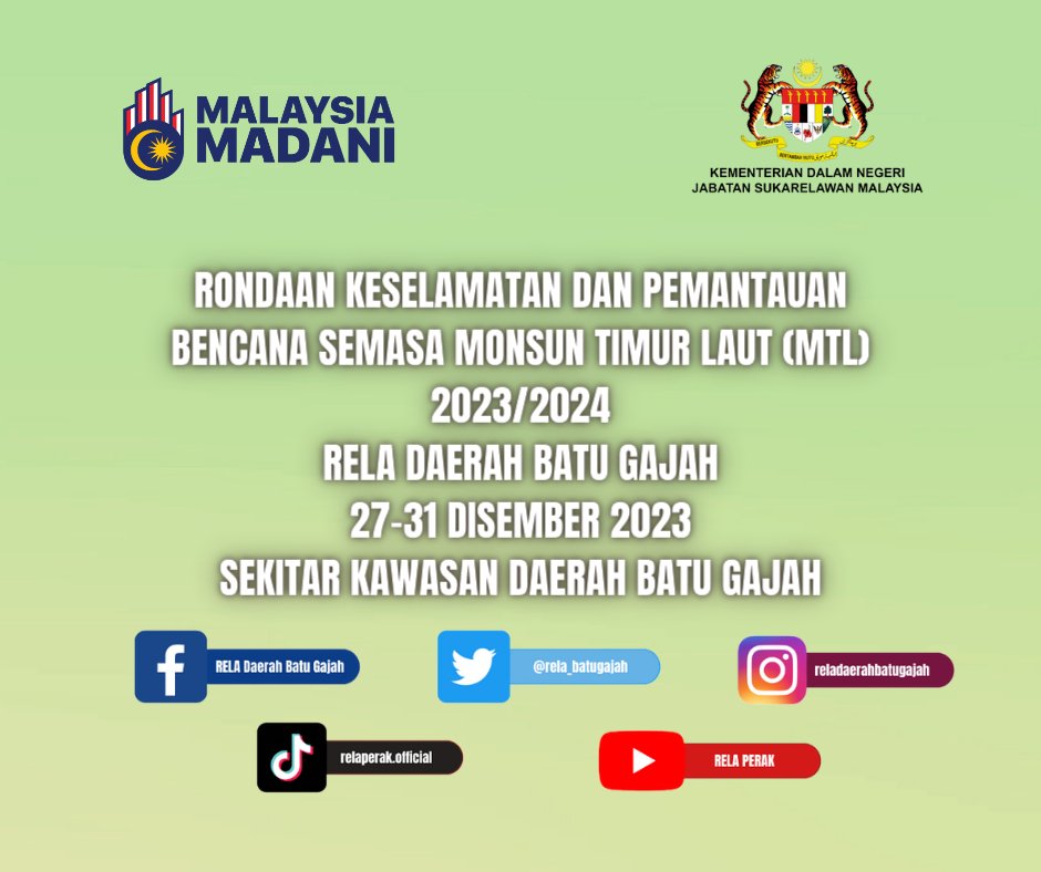 RELADAERAHBTGJH's tweet photo. 27-31  Disember 2023 l Batu Gajah -  Sekitar Penugasan Rondaan Keselamatan dan Bencana Semasa Monsun Timur Laut (MTL) 2023/2024 bagi RELA Daerah Batu Gajah. 
#SetiaBerbakti 
#relamalaysia
#RELASiapsiaga
#MalaysiaMadani 
#KDN_TogetherWeAreOne 
#KeselamatanTanggungjawabBersama https://t.co/5lryCK8gUz