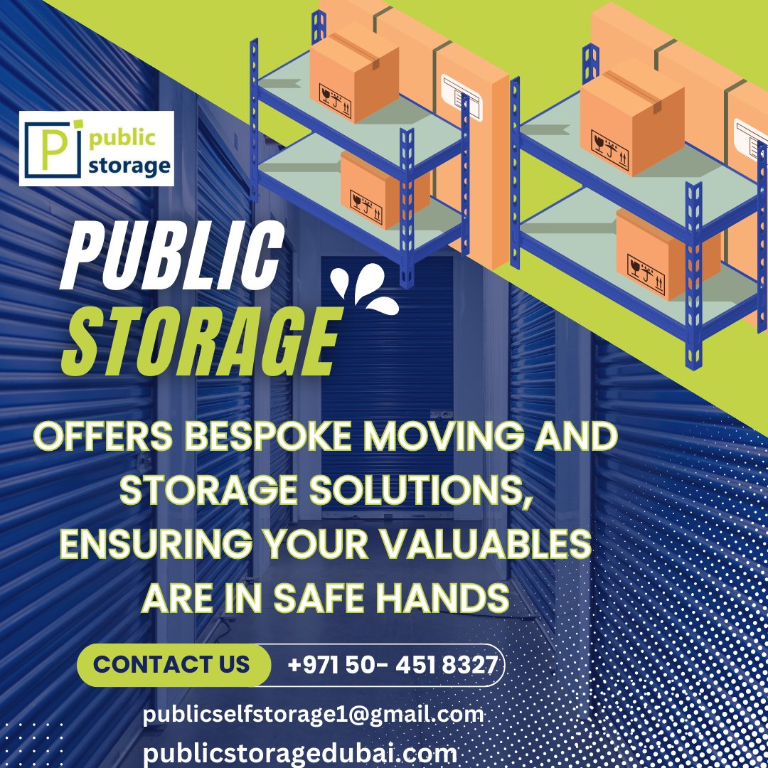 wa.me/971557562413
📞+971 50- 451 8327
✉️publicselfstorage1@gmail.com
💻 publicstoragedubai.com
#dubai #dxb #storage #UAE #Dubai #storagesolutionsph #marinadubai #publicstorage #moveitcargo #Storage #storage #movers #villamoving  #loveislove #emirates #DubaiRealEstate