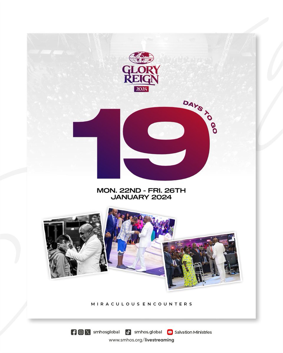 smhosglobal's tweet photo. Gear up for an encounter with the
miraculous power of God. Glory Reign is in 19 days!

#SMHOS #GR24 #SalvationMinistries https://t.co/iB9PvEMPZC