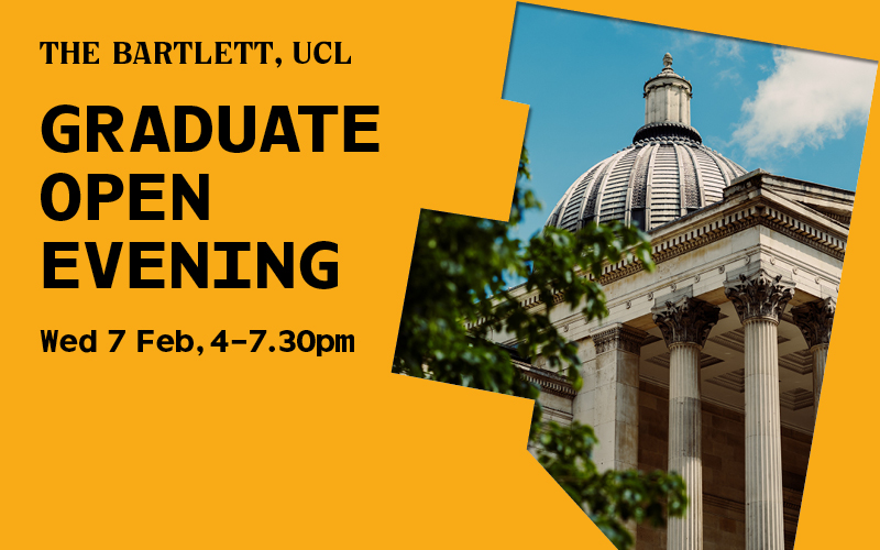 BartlettArchUCL's tweet photo. Don't miss our Graduate Open Evening on 07 February! 

Explore The Bartlett's postgraduate courses in architecture, planning, construction, sustainability, energy and resources, urban design and development, data science, policy and heritage.

Sign up: https://t.co/NXabsYMizM https://t.co/dlCY3j8bPC
