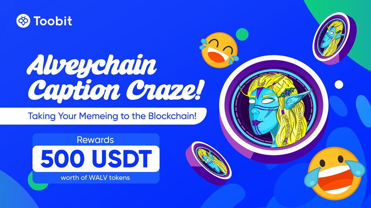 Toobit_official's tweet photo. Unleash your meme lord in you! 🚀 Share your most creative memes and caption them, and don't forget to use the hashtag #AlveychainCaptionCraze! 🎉

▶️ Follow @AlveyChain and @Toobit_official 
🔁  Quotepost and tag 3 friends
🔚 15th Jan,2024

#alveychain #WALV #Metaverse #VR #AI https://t.co/vepFMgVHls