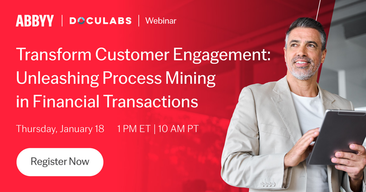 ABBYY_Software's tweet image. Ready to learn how advanced process mining is transforming financial services? 

Join ABBYY and Doculabs on Jan. 18 for a live showcase of how #ProcessIntelligence helps organizations personalize, simplify and enhance business-critical processes.

Register hubs.li/Q02dt4ly0