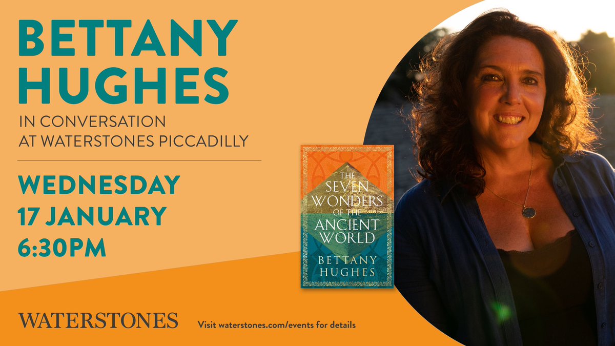 WaterstonesPicc's tweet image. We’re thrilled to host Bettany Hughes at Waterstones Piccadilly to celebrate her latest publication The Seven Wonders of the Ancient World! Tickets here ➡️ bit.ly/48j1vQV