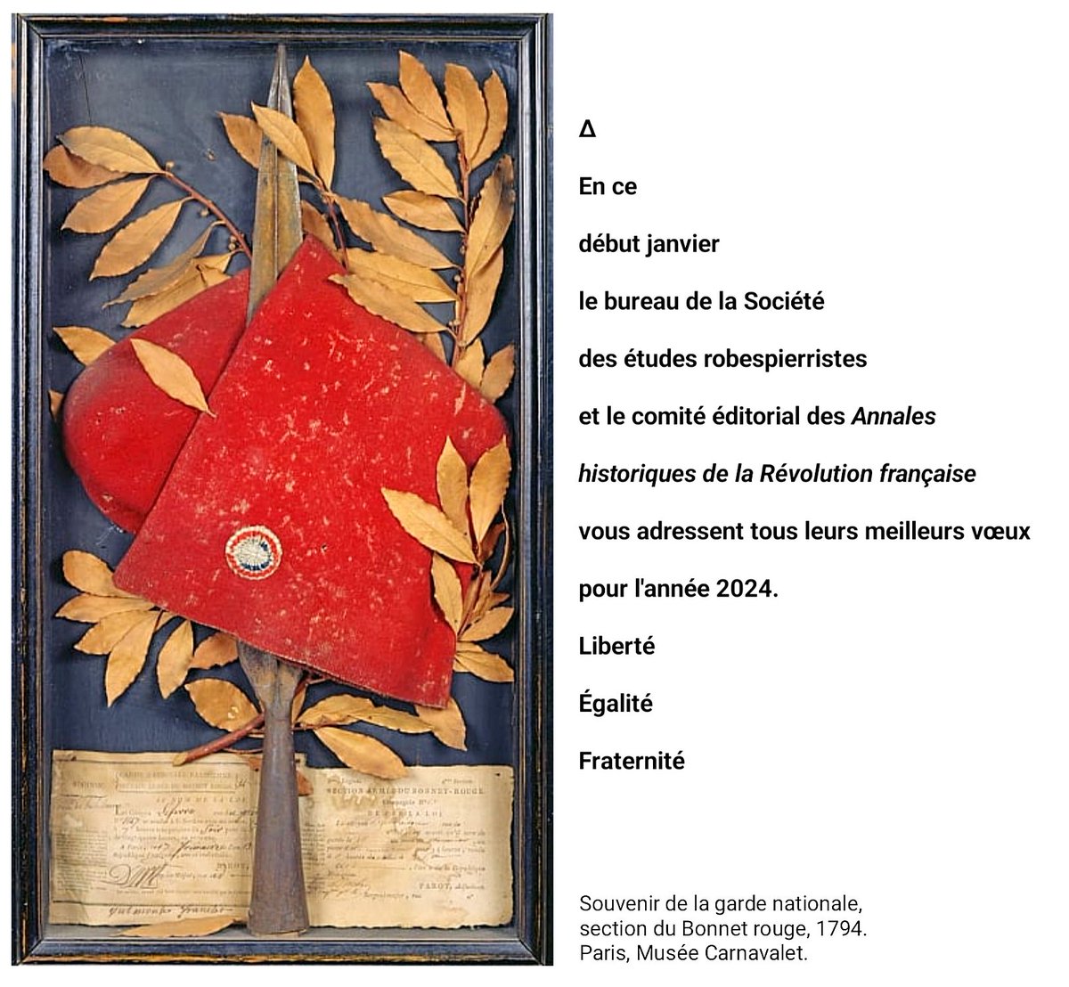 Un bonnet rouge chasse l'autre. Après celui du Père Noël, voici celui de la liberté.
Le bureau de la SER et l'équipe de <a href="/AhrfRevue/">Annales Historiques de la Révolution française</a> vous présentent leurs meilleurs voeux pour 2024.