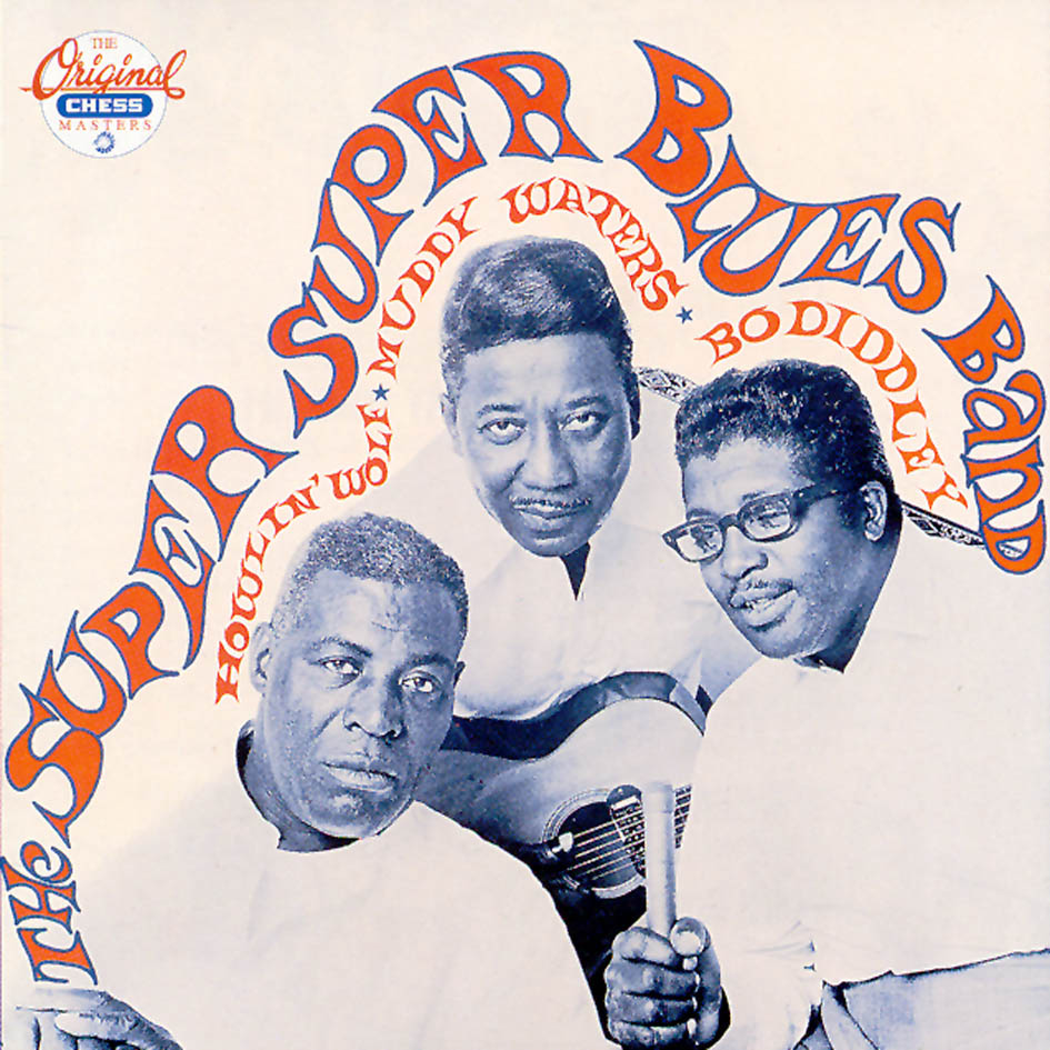 The Super Super Blues Band - 1968. 

Is an album by musicians Howlin' Wolf, Muddy Waters and Bo Diddley released on the Checker label in 1968. 
The band: Otis Spann – piano/ Hubert Sumlin – guitar/ Buddy Guy – bass/ Frank Kirkland – drums.  
#HowlinWolf 
#MuddyWaters 
 #BoDiddley