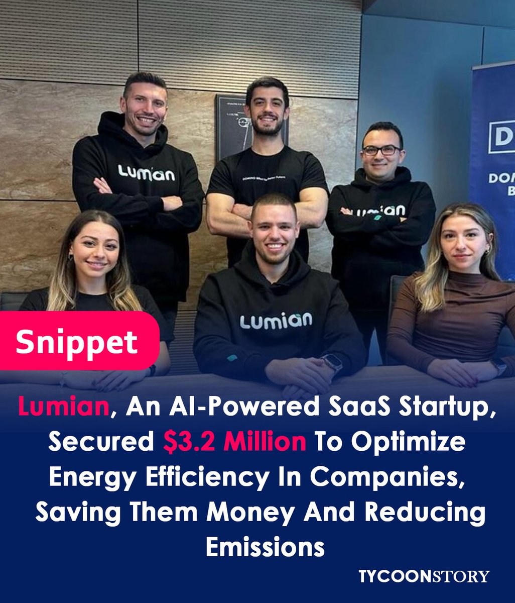 TycoonStoryCo's tweet image. Turkish AI startup Lumian snags $3.2M in pre-seed round
#angelinvestor #artificialintelligencealgorithms #billinganalysis #software #customdevicetracking #Lumian #cleantech #sustainability #energyefficiency #startupnews #fundingnews #lumianEnergy #energyoptimization