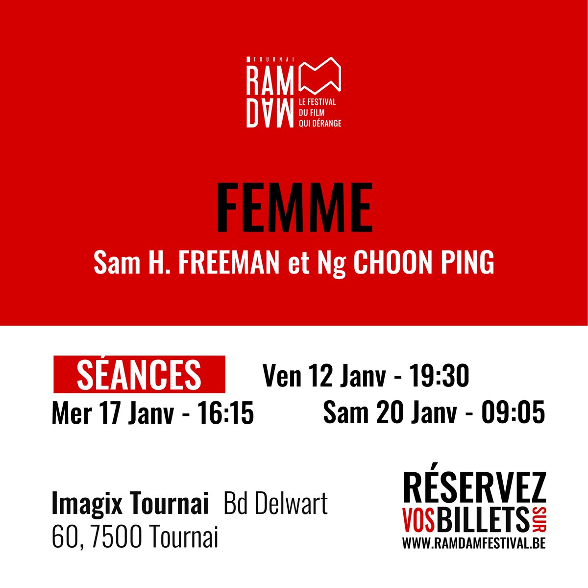 Le film d'ouverture est le film FEMME le vendredi 12 janvier à 19h30
ramdamfestival.be