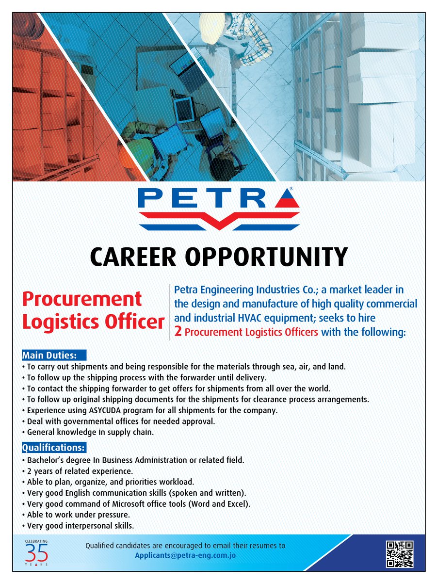 Career Opportunity
Procurement Logistics Officer
Petra Engineering Industries Co.; a market leader in the design and manufacturing of high quality commercial and industrial HVAC equipment; seeks to hire 2 Procurement Logistics Officers with the following: petra-eng.com