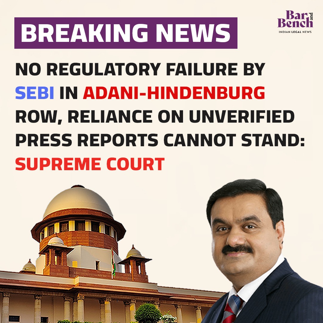 ⚡ Adani Gets Clean Chit !

Supreme court said, “No Regulatory Failure by SEBI...”

Further SC said unverified reports from Hindenburg and OCCRP are not reliable and have no stand.

#HindenburgReport #Hindenburg #AdaniHindenburgCase