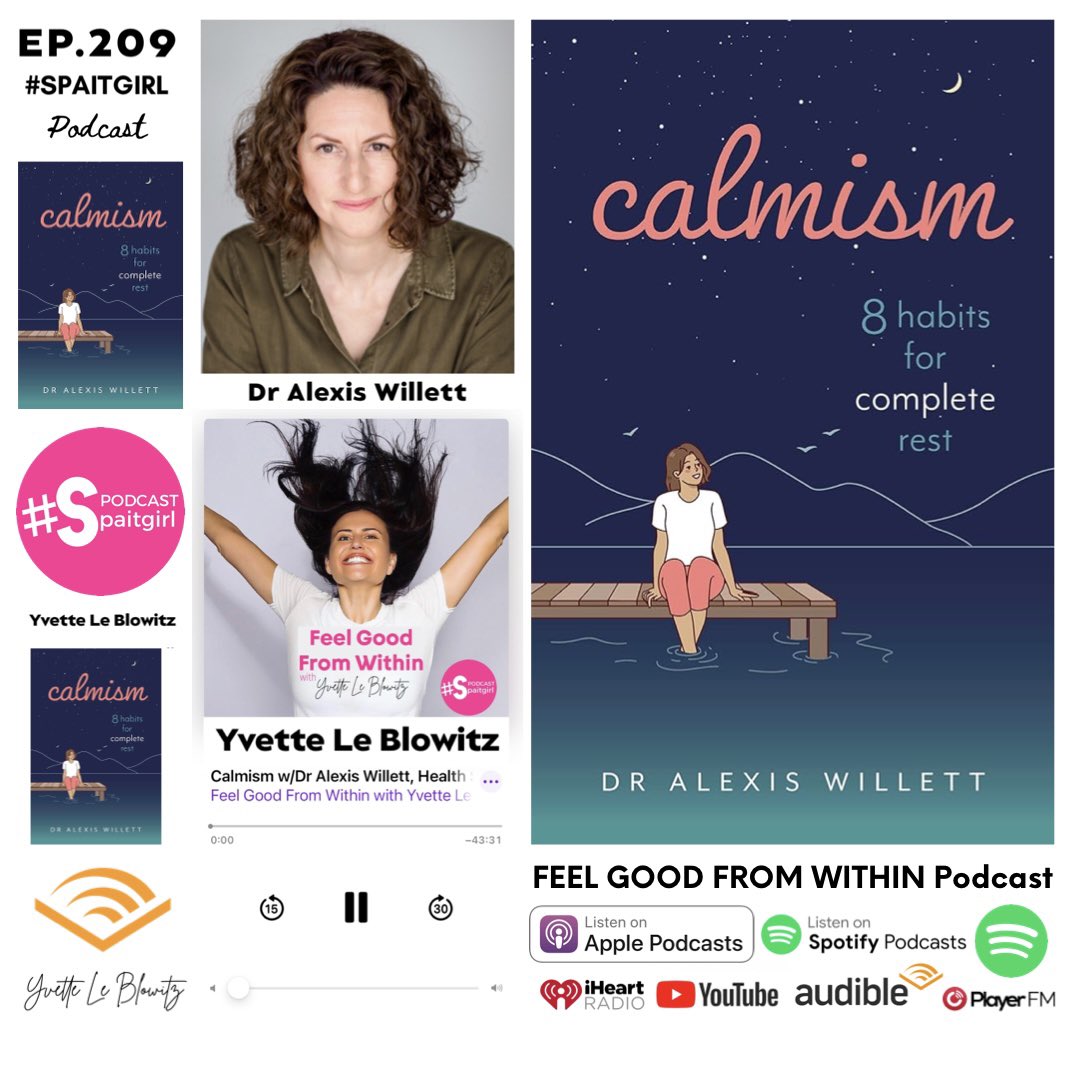To Listen 👉 Subscribe to 🎙️ Feel Good From Within with Yvette Le Blowitz 

podcasts.apple.com/au/podcast/fee…

EP.209 • Calmism <a href="/dralexiswillett/">Alexis Willett, PhD</a> 

#podcasts #applepodcasts #HappyNewYear #HappyNewYear2024 #mentalhealth #AUSvPAK #health #books #podcastshow #selfcare #MentalHealthAwareness