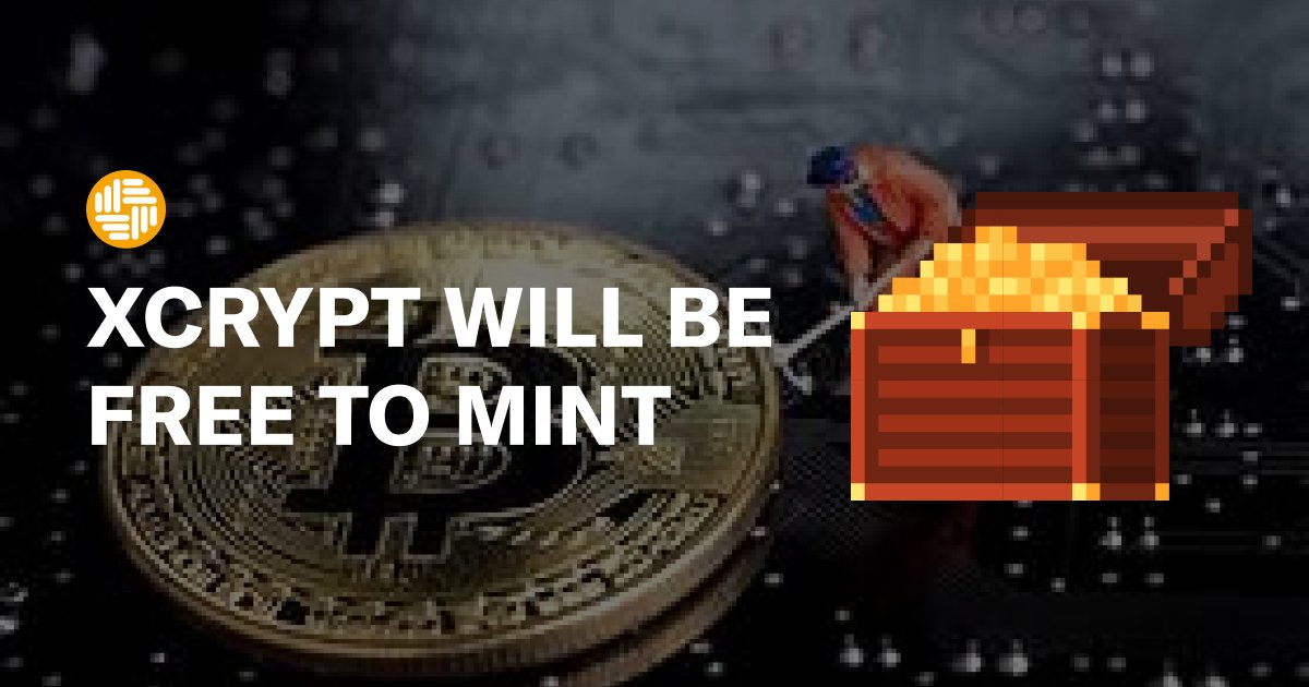 xcrypt_tech's tweet photo. ⛏ EXCITING NEWS: XCRYPT WILL BE FREE TO MINT
💪 You will have the chance to receive free #NFT from #XCrypt
💵 1 NFT/person/day 💥 Get ready to enhance your browsing experience and start earning with us
📲 Follow us for more details!
#SocialFi #GameFi #Play2Earn #Freemint https://t.co/nZGoKTbTet