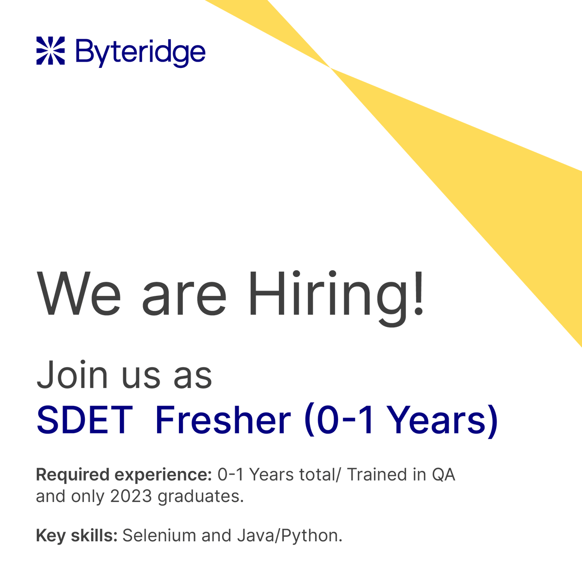 byteridge's tweet photo. Are you a tech enthusiast with an ardor for Quality Assurance, Automation, and Testing? 
We're on the lookout for fresh 'SDET' minds to join us!

Click on the link below to apply now:
https://t.co/QHurv7bEtt

#QAEngineer #ByteridgeOpportunities #CareerGrowth https://t.co/EXpMBlRHPi