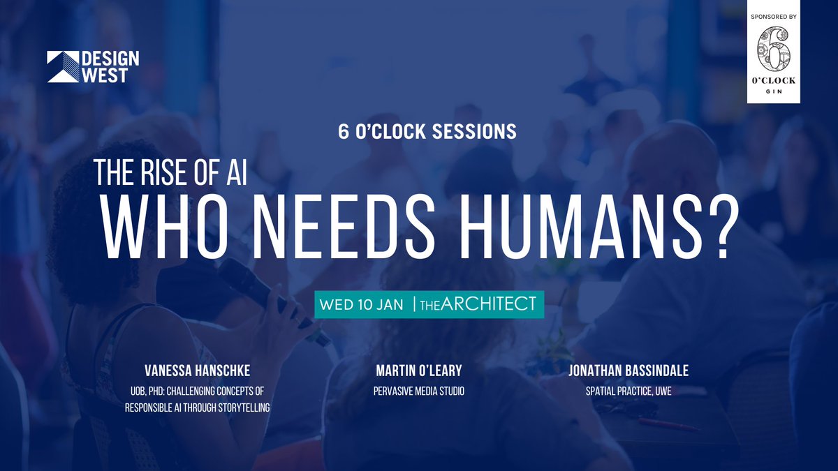 Happy New Year from Design West! Join us for our first 6 O'Clock Session of 2024 | WHO NEEDS HUMANS? THE RISE OF AI Wed 10 Jan | 6pm | The Architect Tickets | lnkd.in/eSbzWhjD Speakers | Vanessa Hanschke, @JonathanBassindale, and Martin O Leary of @PMStudioUK