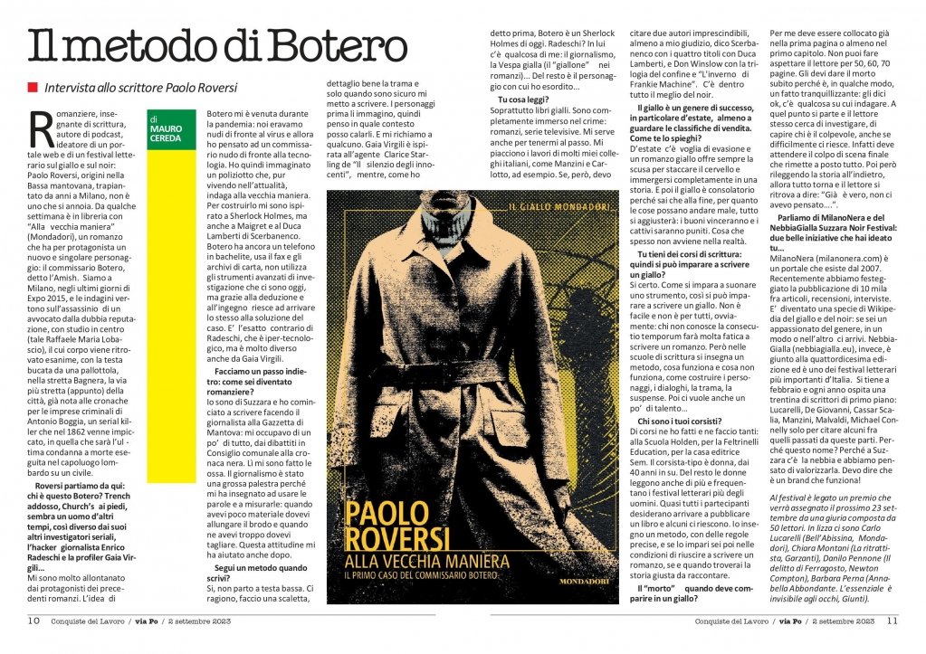 'Il metodo di Botero' una bella intervista in cui racconto come nasce il personaggio del #commissarioBotero di #AllaVecchiaManiera ma anche di scrittura creativa, di giallo e di parecchie altre cose. Buona lettura!
#paoloroversi #intervista #recensioni libri.paoloroversi.me/libro/alla-vec…