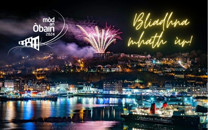 Bliadhna mhath ùr bhuainn uile san Òban! 🎆🥳 Make sure you have the Royal National Mòd marked on your calendars - 11-19th October 2024. Tha sinn a' guidhe gach sonas dhuibh air a' bhliadhn' ùr seo, agus a' dèanamh fiùghair mhòr ri ur faicinn san Òban. modanobain.com