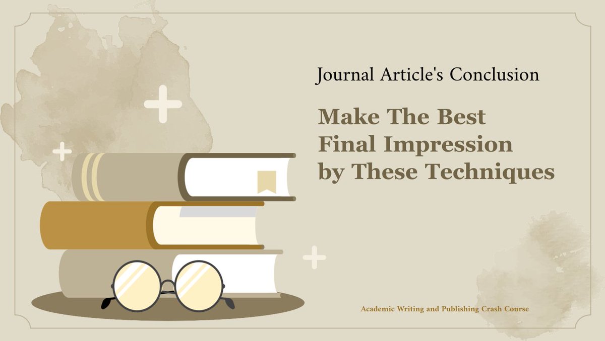 Watch this free lecture on "Make The BEST Final Impression by These Techniques – Journal Article’s Conclusions" at youtu.be/626c1fvhj6Q

#publishing #Conclusion #writing #Researchpaper
